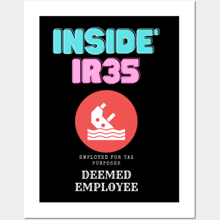 Inside IR35 Deemed Employee HMRC Tax UK Posters and Art